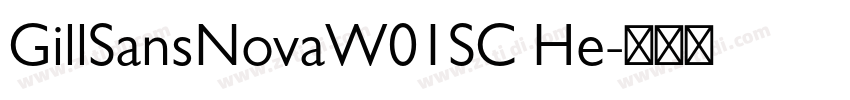 GillSansNovaW01SC He字体转换